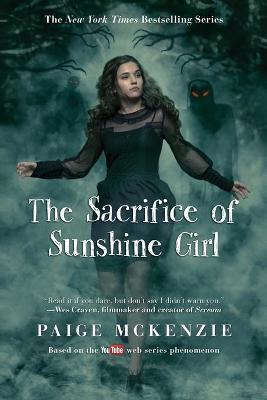 The Sacrifice of Sunshine Girl - Paige Mckenzie