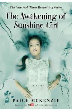 Poza produsului The Awakening of Sunshine Girl - Paige Mckenzie