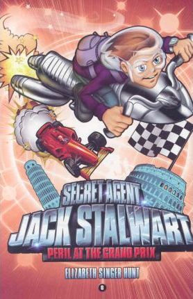 Coperta cărții 'Secret Agent Jack Stalwart: Book 8: Peril at the Grand Prix: Italy - Elizabeth Singer Hunt'