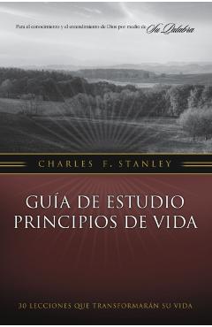 Gua de Estudio Principios de Vida - Charles F. Stanley