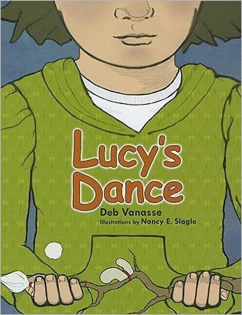 Lucy's Dance - Deb Vanasse