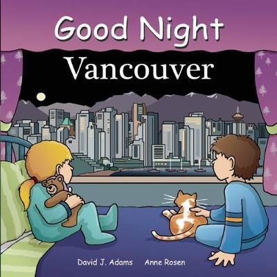 Good Night Vancouver - David J. Adams