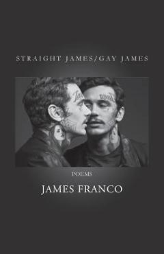 Poza produsului Straight James / Gay James - James Franco