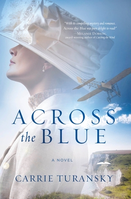 Across the Blue - Carrie Turansky