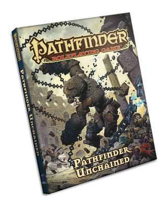 Pathfinder Roleplaying Game: Pathfinder Unchained - Jason Bulmahn