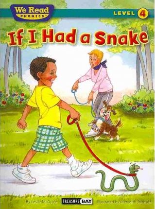 If I Had a Snake (We Read Phonics - Level 4 (Paperback)) - Leslie Mcquire