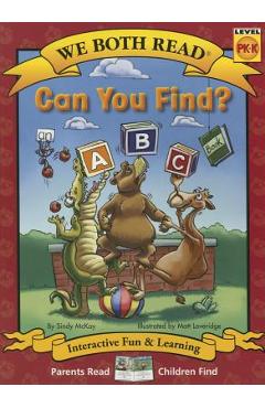 Poza produsului We Both Read-Can You Find? (an ABC Book) (Pb) - Nonfiction - Sindy Mckay