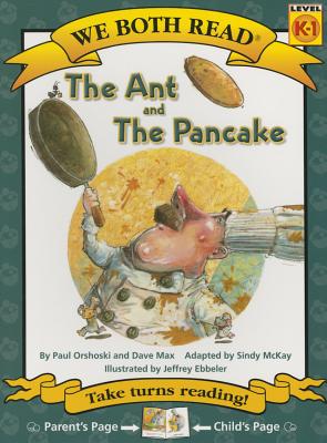 We Both Read-The Ant and the Pancake (Pb) - Sindy Mckay