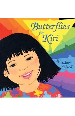 Coperta cărții 'Butterflies for Kiri - Cathryn Falwell'