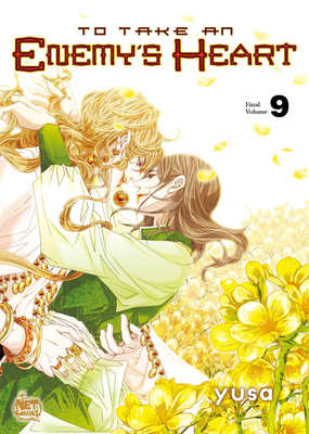 To Take an Enemy's Heart Volume 9 - Yusa