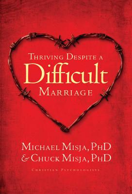 Thriving Despite a Difficult Marriage - Charles Misja