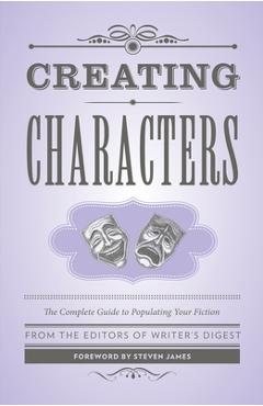 Coperta cărții 'Creating Characters - Writers Digest'