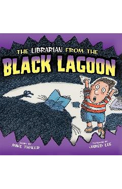 Coperta cărții 'Librarian from the Black Lagoon - Mike Thaler'