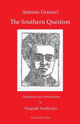 The Southern Question - Antonio Gramsci