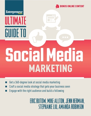 Ultimate Guide to Social Media Marketing - Eric Butow