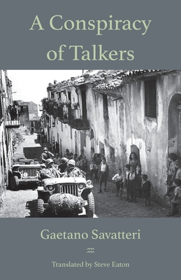 A Conspiracy of Talkers - Gaetano Savatteri