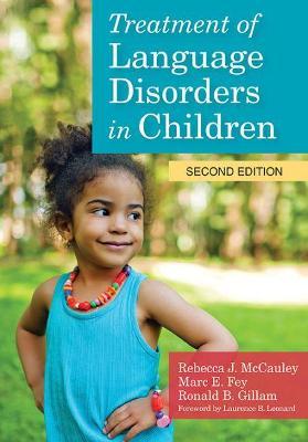 Treatment of Language Disorders in Children [With DVD] - Rebecca J. Mccauley