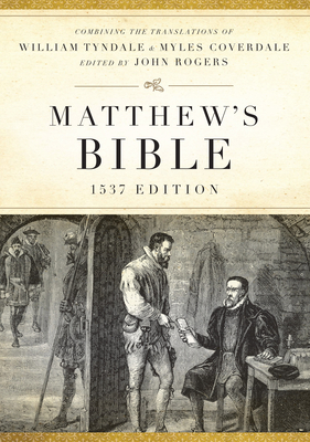 Matthew's Bible-OE-1537 - Hendrickson Publishers