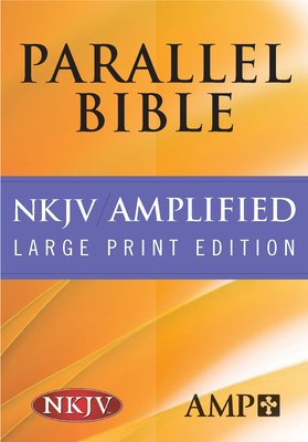 Parallel Bible-PR-Am/NKJV-Large Print - Hendrickson Publishers