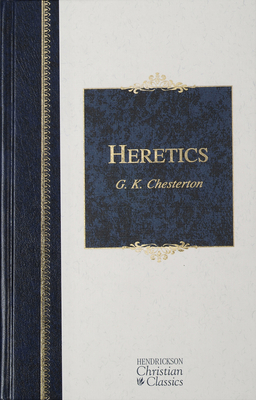 Heretics - G. K. Chesterton