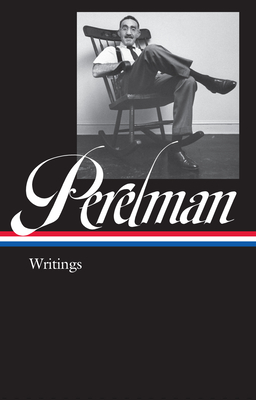 S. J. Perelman: Writings (Loa #346) - S. J. Perelman