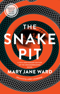 The Snake Pit - Mary Jane Ward