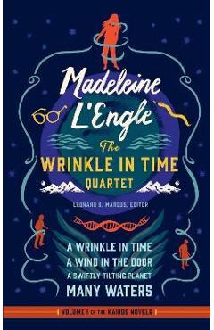 Poza produsului Madeleine l'Engle: The Wrinkle in Time Quartet (Loa #309): A Wrinkle in Time / A Wind in the Door / A Swiftly Tilting Planet / Many Waters - Madeleine L'engle