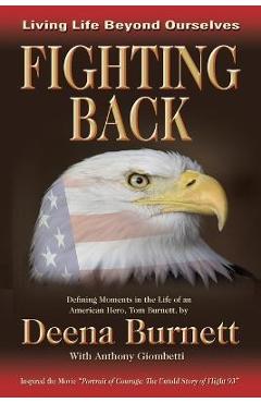 Coperta cărții 'Fighting Back - Deena L. Burnett'
