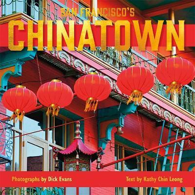 San Francisco's Chinatown - Dick Evans