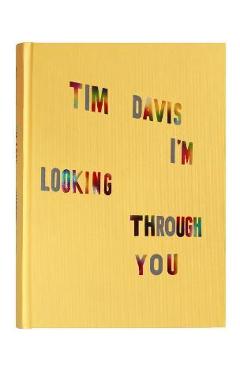 Poza produsului Tim Davis: I'm Looking Through You - Tim Davis