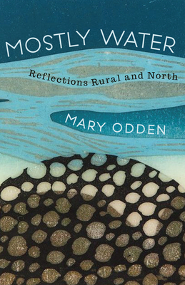 Mostly Water - Mary Odden