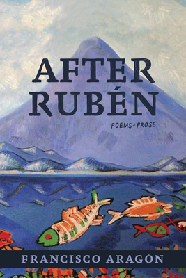 After Rub�n - Francisco Aragon