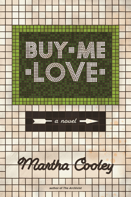 Buy Me Love - Martha Cooley