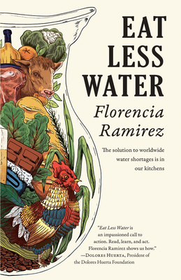 Eat Less Water - Florencia Ramirez