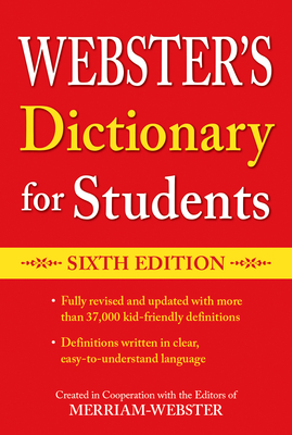 Webster's Dictionary for Students, Sixth Edition - Editors Of Merriam-webster