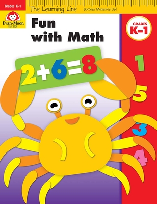 Fun with Math, Grades K-1 - Evan-moor Educational Publishers