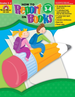 How to Report on Books Grades 3-4 - Evan-moor Educational Publishers