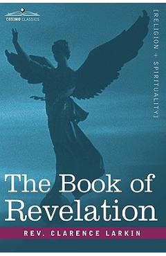 Poza produsului The Book of Revelation - Clarence Larkin
