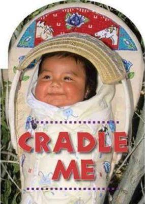 Cradle Me - Debby Slier