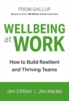 Wellbeing at Work - Jim Clifton