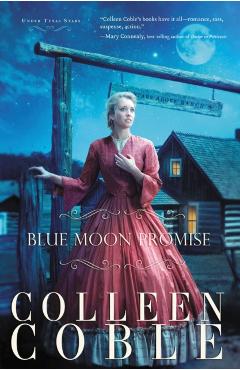 Blue Moon Promise - Colleen Coble