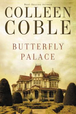 Butterfly Palace - Colleen Coble