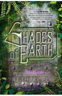 Coperta cărții 'Shades of Earth - Beth Revis'