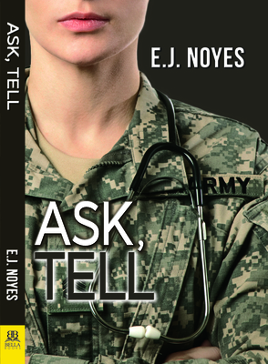 Ask, Tell - E. J. Noyes