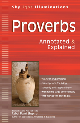 Proverbs: Annotated & Explained - Rami Shapiro