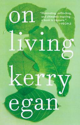 On Living - Kerry Egan