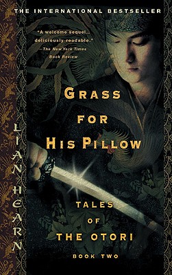 Grass for His Pillow - Lian Hearn