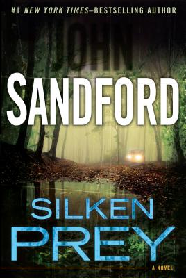Silken Prey - John Sandford