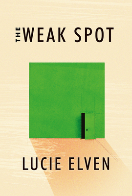 The Weak Spot - Lucie Elven