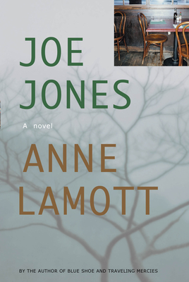 Joe Jones - Anne Lamott